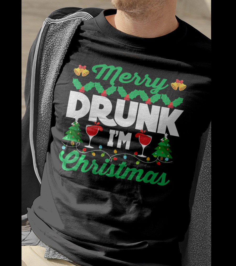Merry Drunk I'm Christmas Wine Bells Lights Trees T-Shirt