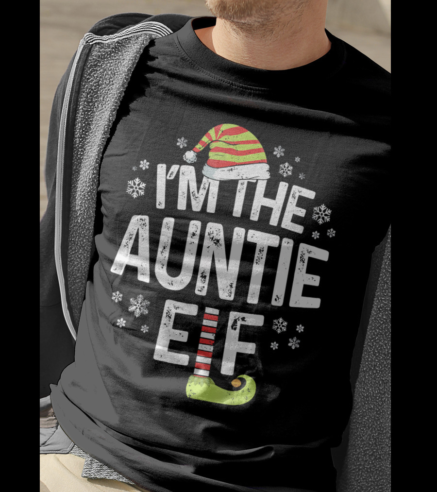 I'm The Auntie Elf Christmas Snowflakes Hat And Green Shoe T-Shirt