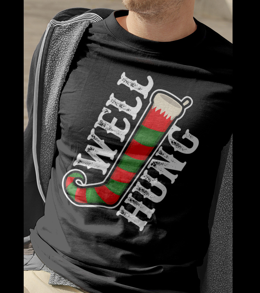 Well Hung Christmas Funny Dirty Stocking T-Shirt