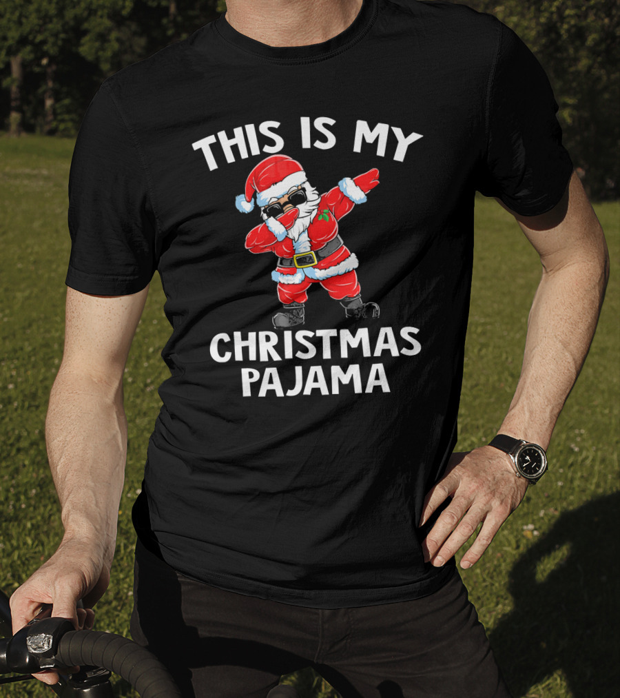 This Is My Christmas Pajama Dabbing Santa T-Shirt