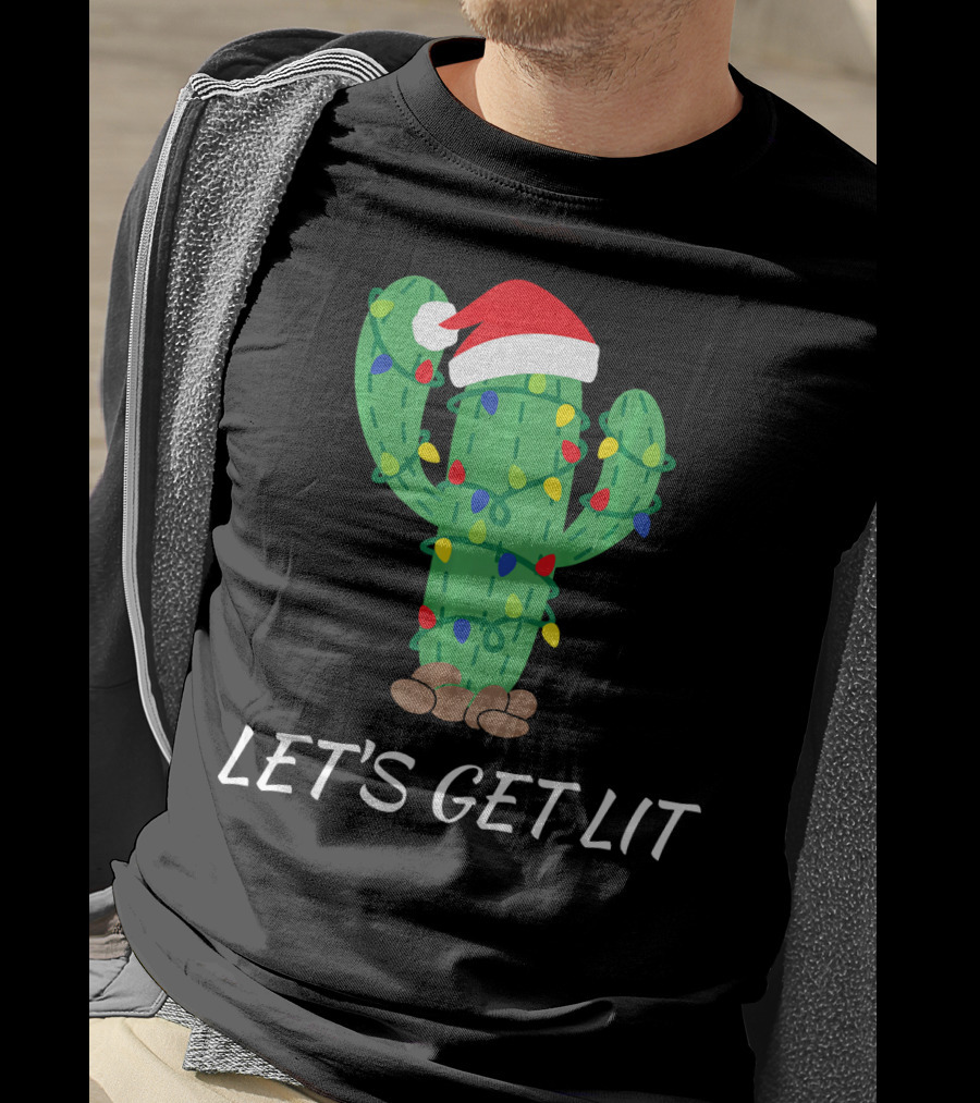 Let's Get Lit Christmas Cactus With Santa Hat And Holiday Lights T-Shirt