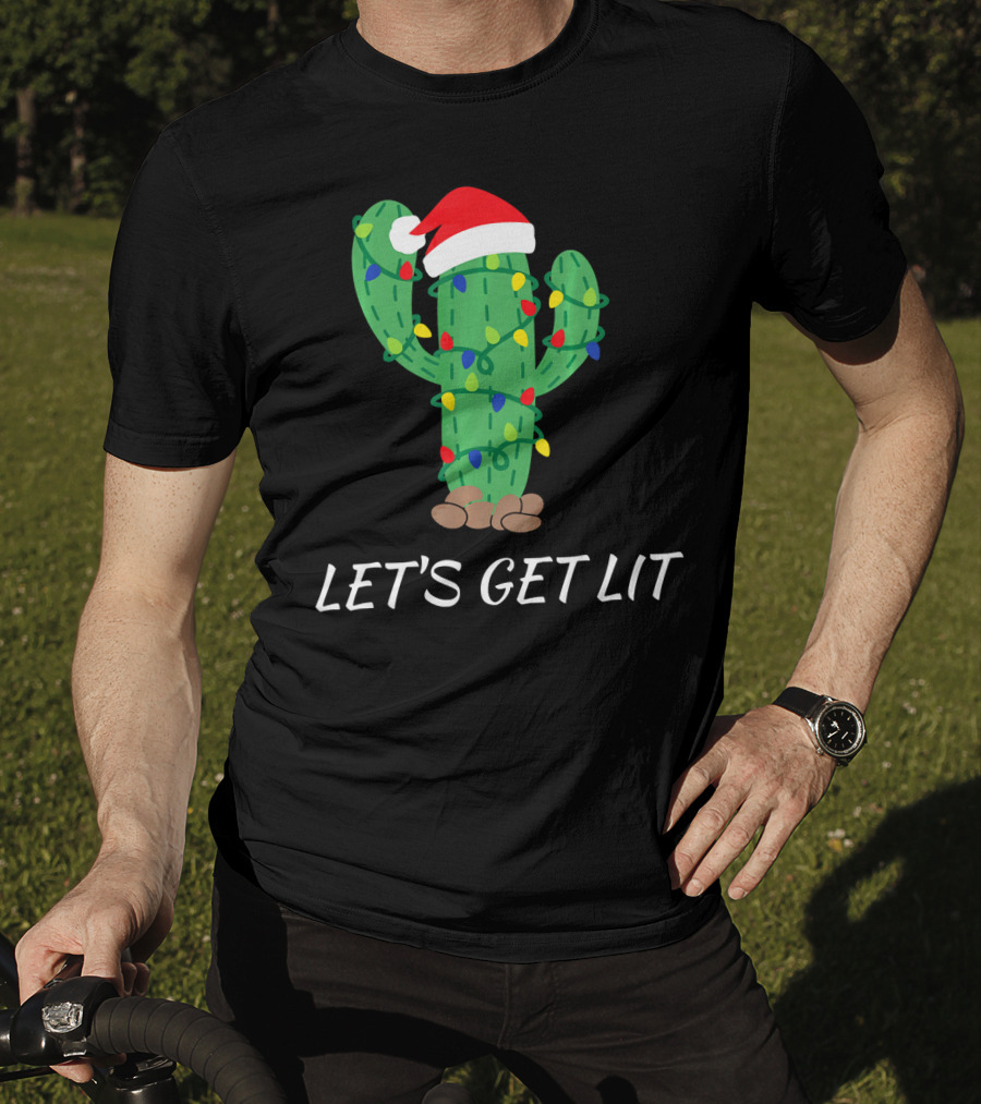 Let's Get Lit Christmas Cactus With Santa Hat And Holiday Lights T-Shirt