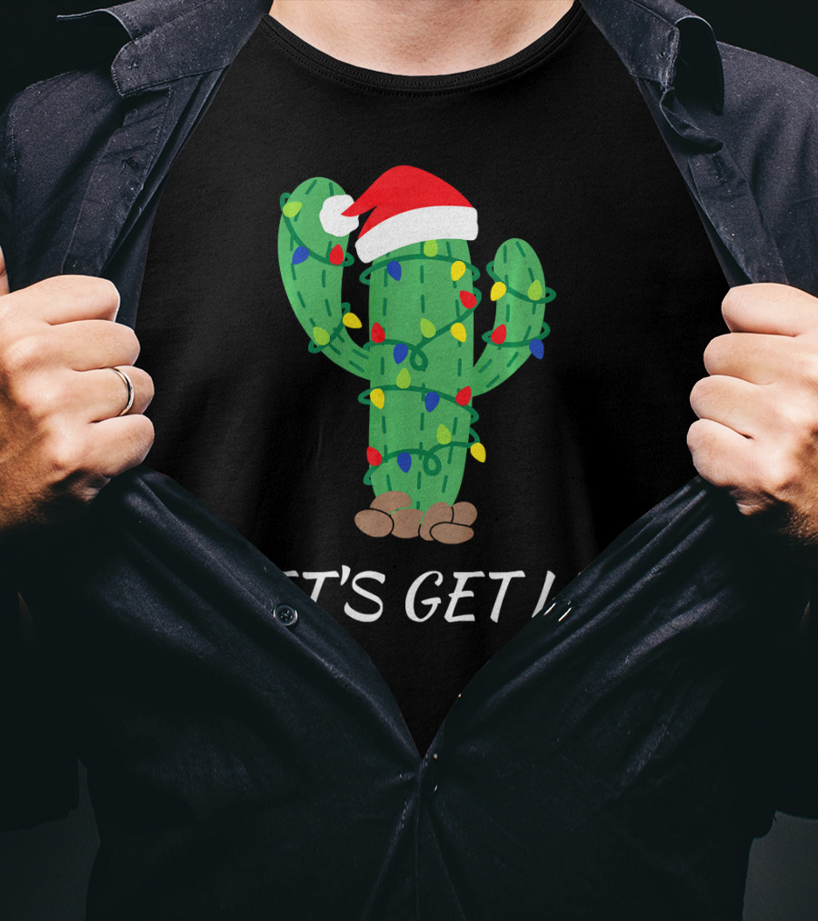 Let's Get Lit Christmas Cactus With Santa Hat And Holiday Lights T-Shirt
