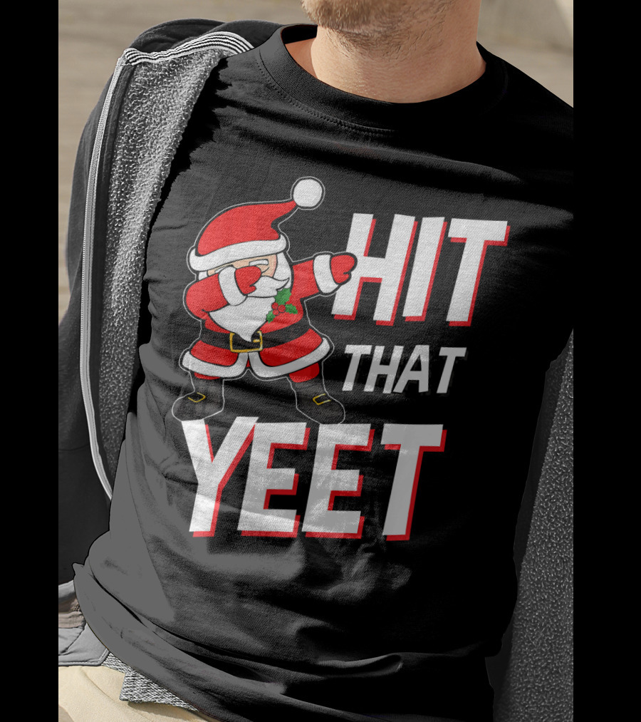 Hit That Yeet Dabbing Santa Christmas T-Shirt