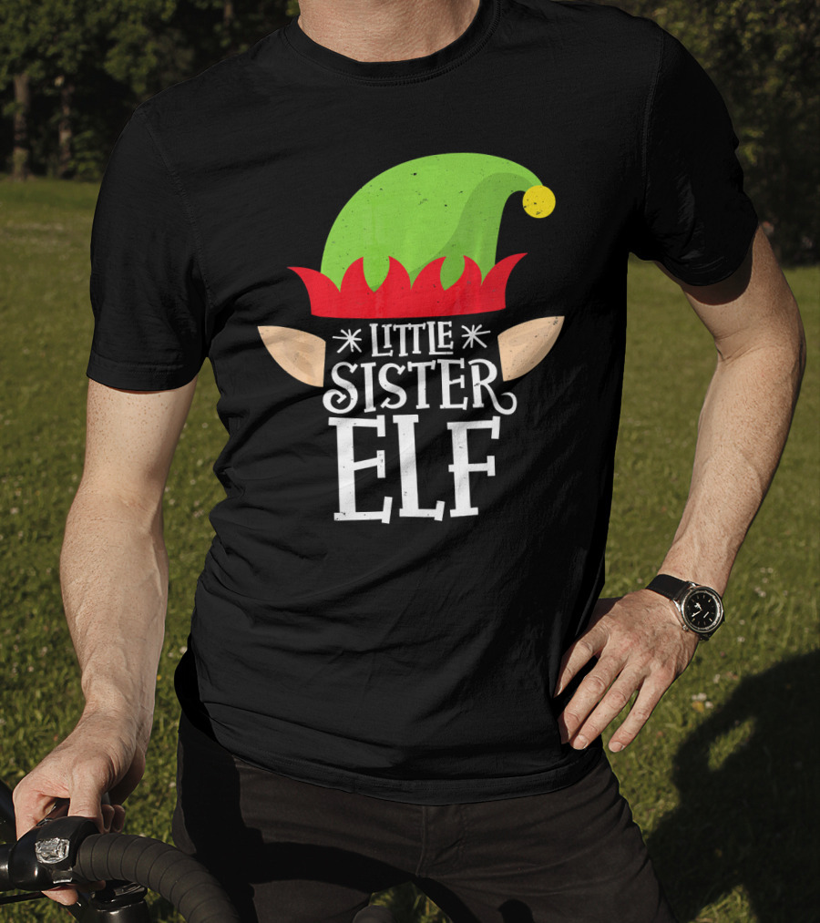 Little Sister Elf Santa Hat Ears Christmas Helper T-Shirt