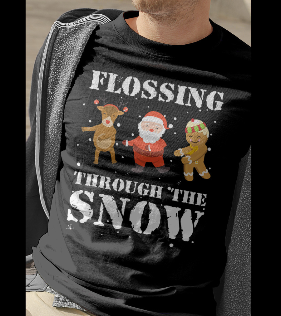 Flossing Through The Snow Santa Reindeer Gingerbread Dancing T-Shirt