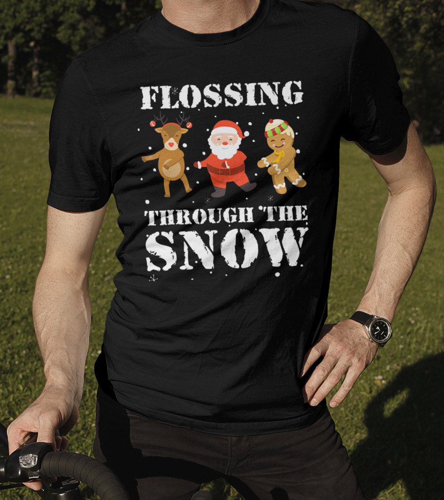 Flossing Through The Snow Santa Reindeer Gingerbread Dancing T-Shirt