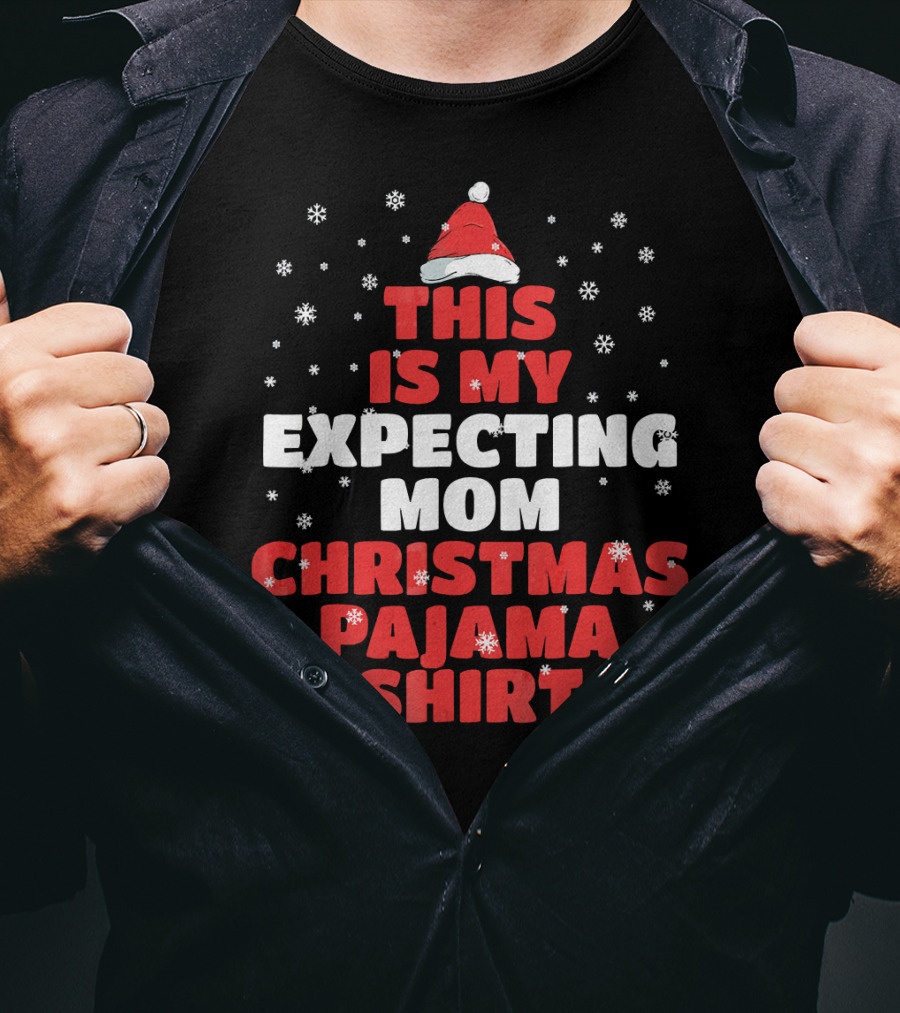This Is My Expecting Mom Christmas Pajama T-Shirt