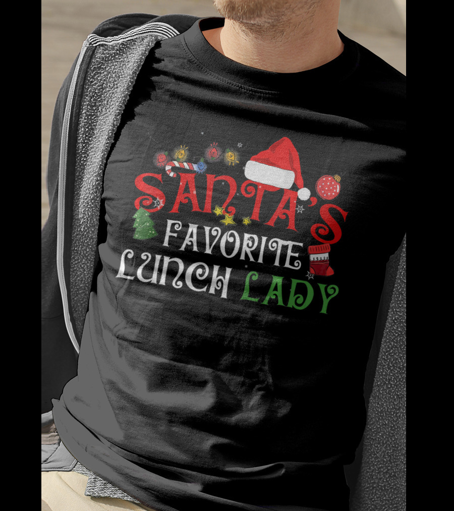 Santa's Favorite Lunch Lady Funny Xmas Christmas Santas Fav T-Shirt