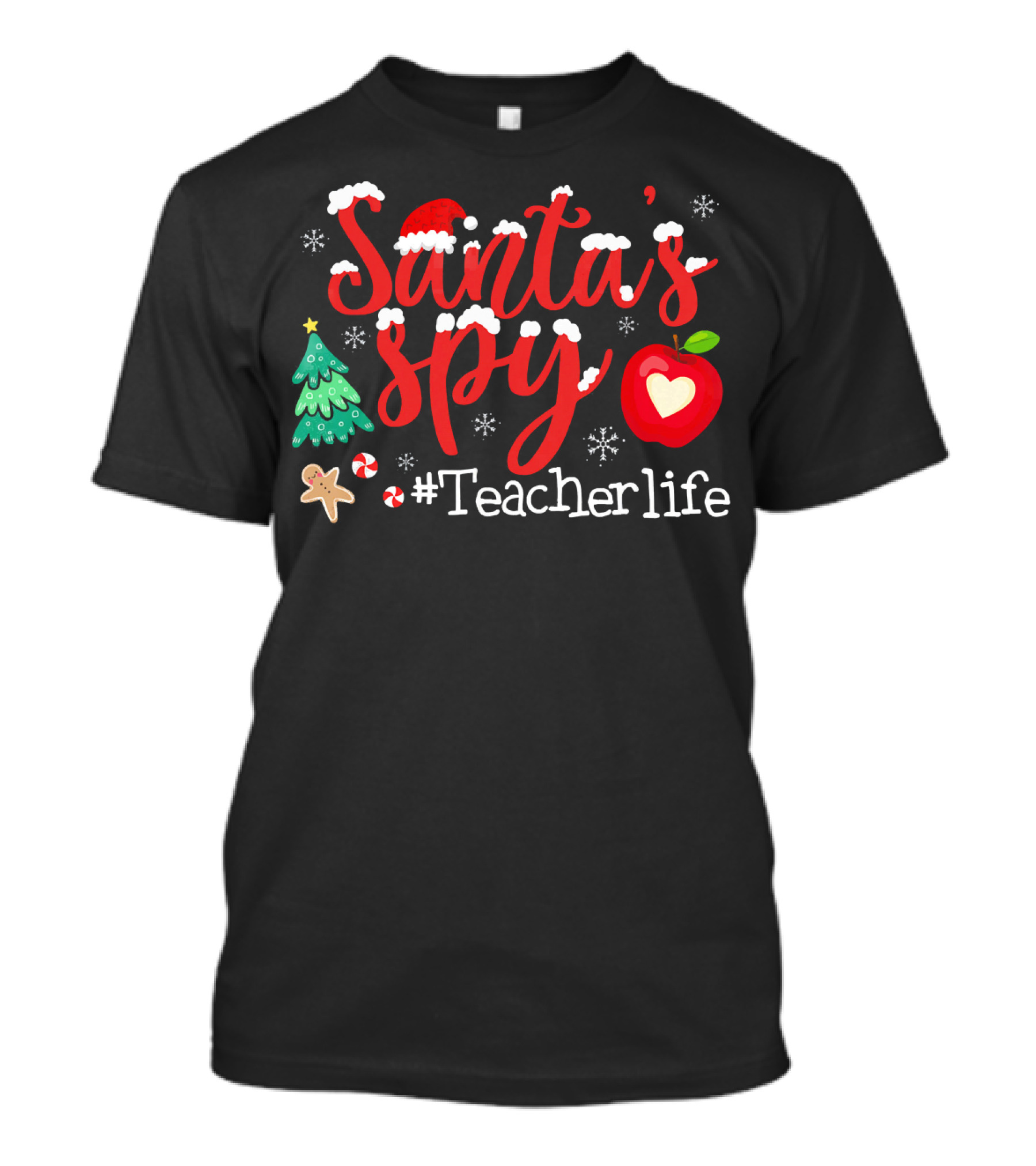 Santa's Spy Christmas Teacher Life T-Shirt