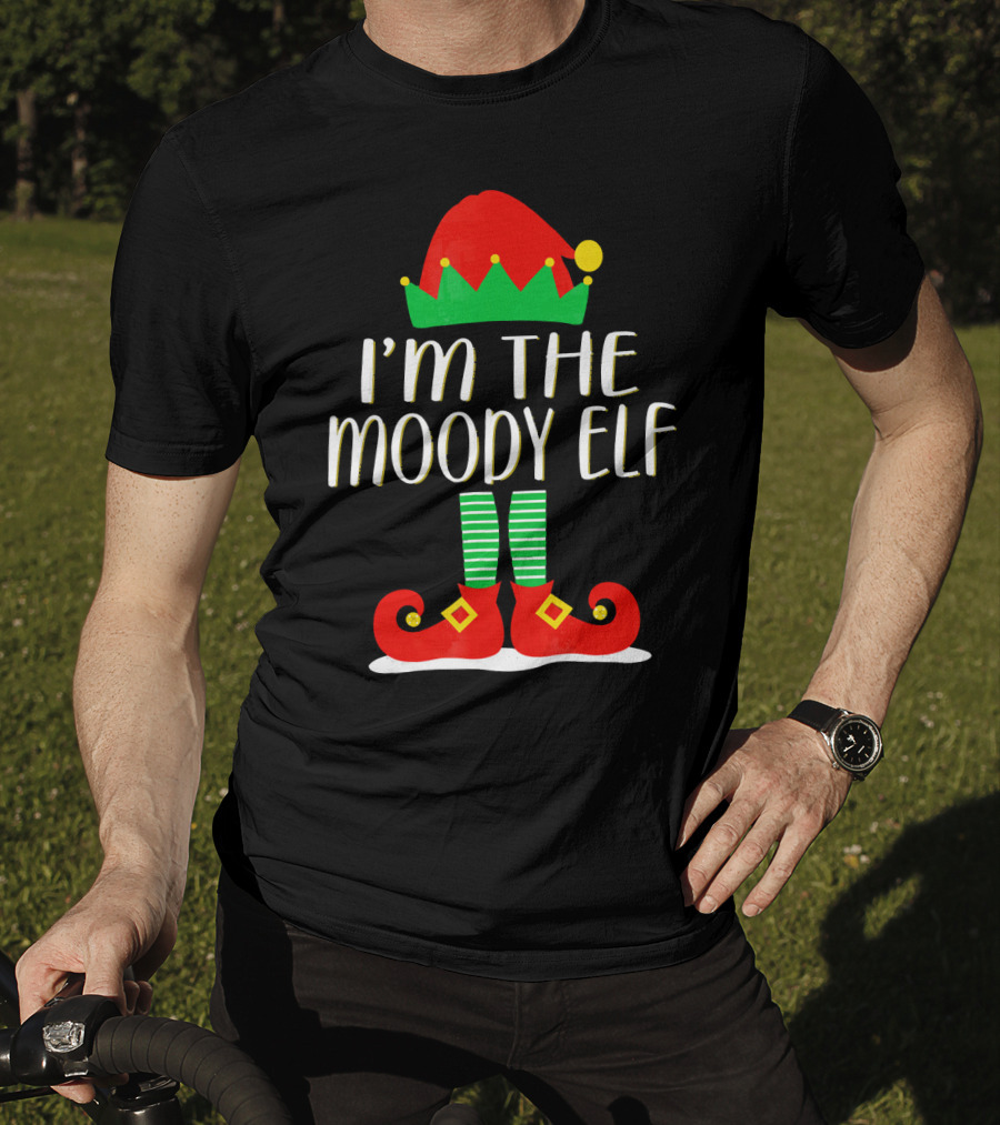 I'm The Moody Elf Christmas Outfit With Red Hat And Shoes T-Shirt