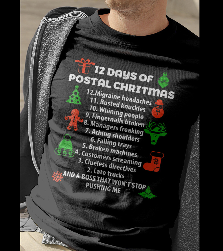 12 Days Of Postal Christmas Funny Holiday Countdown T-Shirt