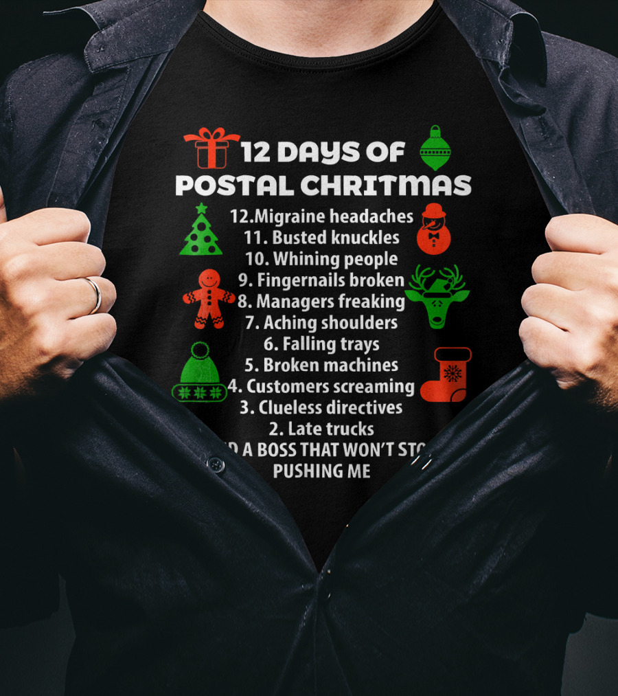12 Days Of Postal Christmas Funny Holiday Countdown T-Shirt