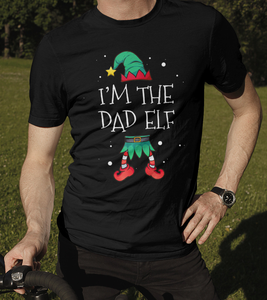 I'm The Dad Elf Matching Family Outfit Christmas T-Shirt
