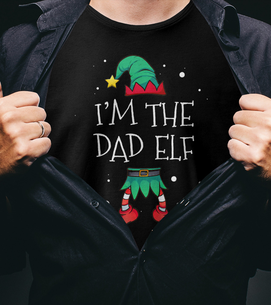 I'm The Dad Elf Matching Family Outfit Christmas T-Shirt