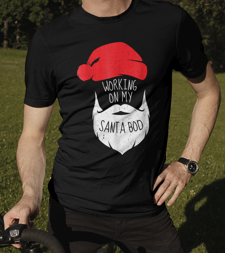 Mens Working On My Santa Bod Beard Santa Hat T-Shirt