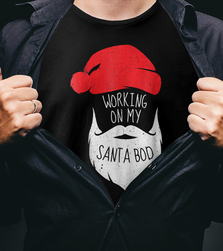 Mens Working On My Santa Bod Beard Santa Hat T-Shirt