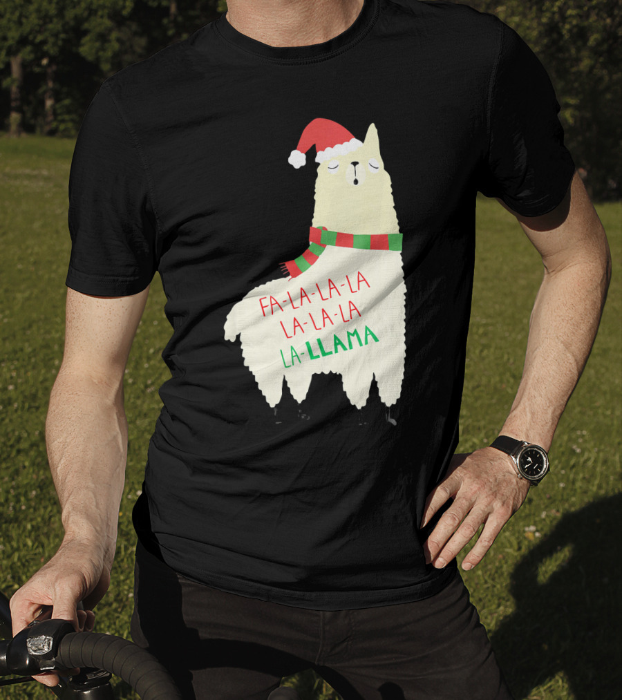 Fa La La La Llama Holiday Llama In Santa Hat And Scarf T-Shirt