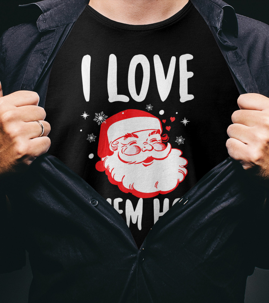 I Love Them Ho's Santa Christmas Humor T-Shirt