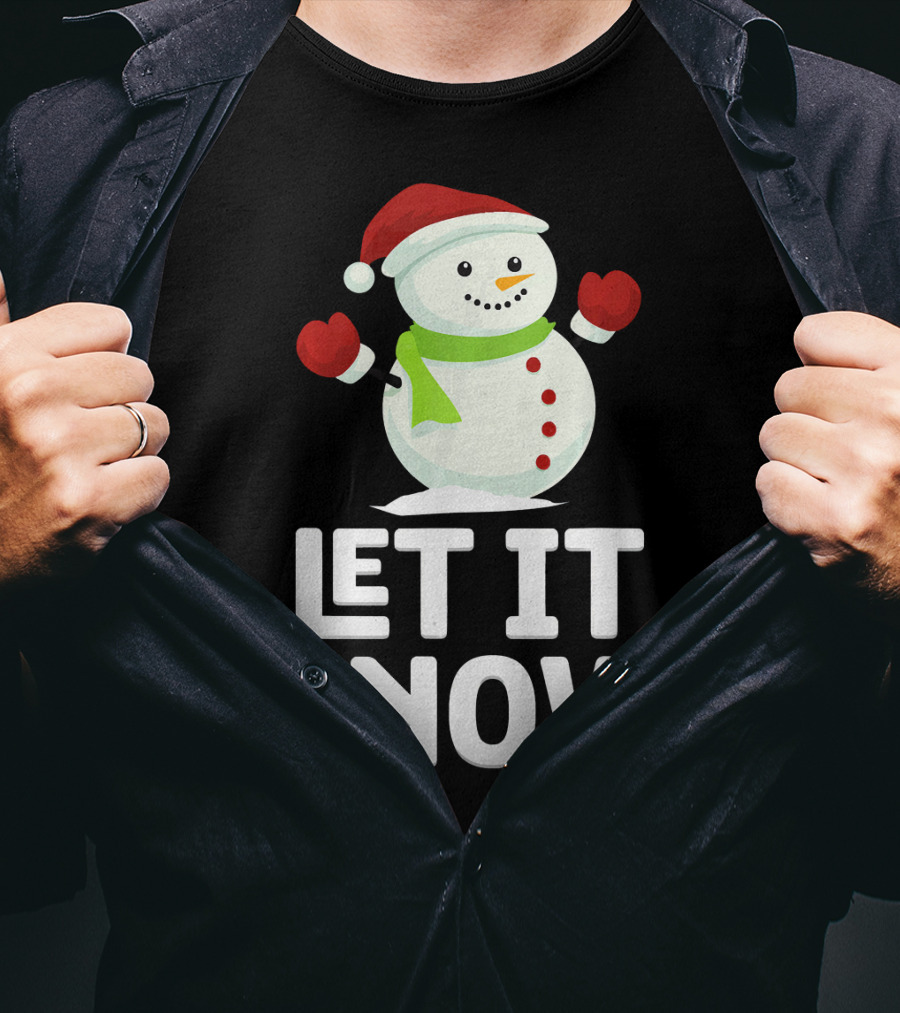 Let It Snow Snowman With Santa Hat And Snowflakes T-Shirt