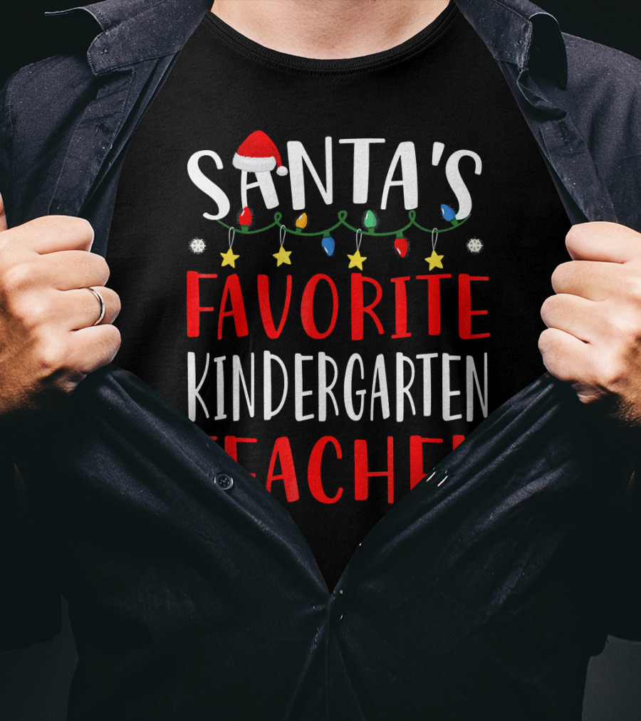 Santa's Favorite Kindergarten Teacher Christmas Lights And Hat T-Shirt