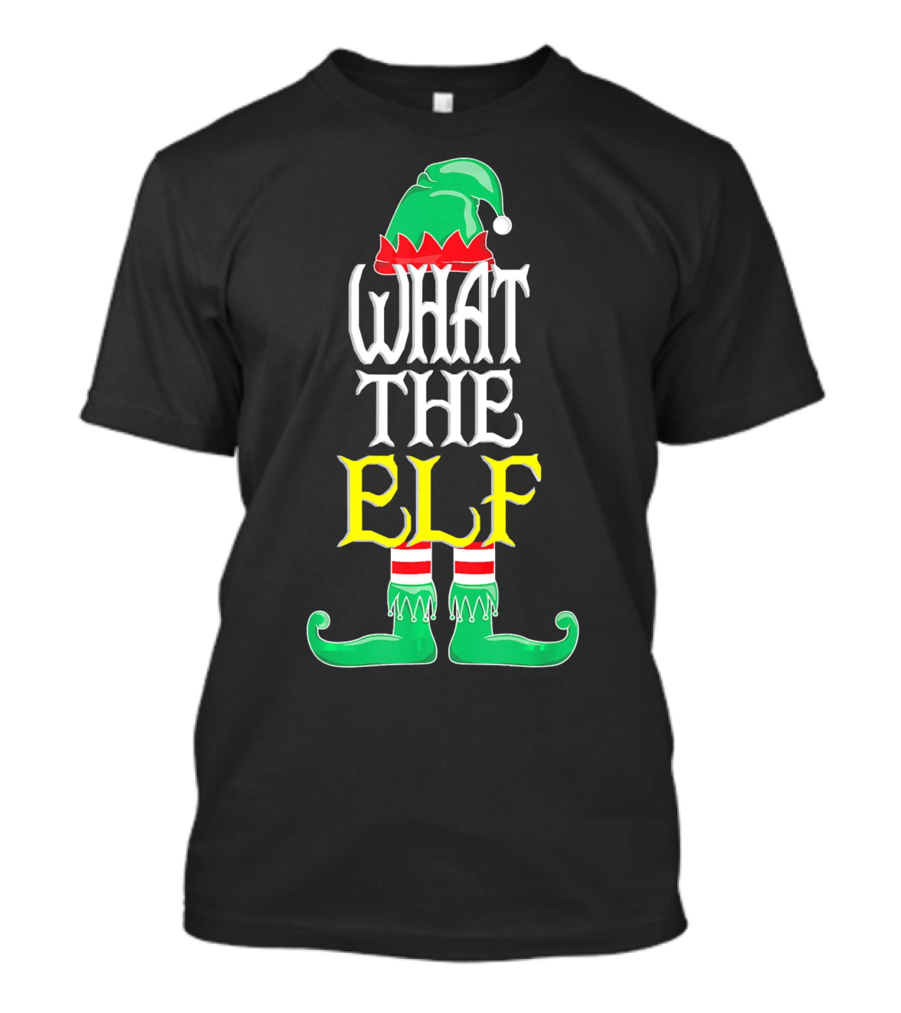 WHAT THE ELF Funny Christmas Elf Hat And Shoes T-Shirt