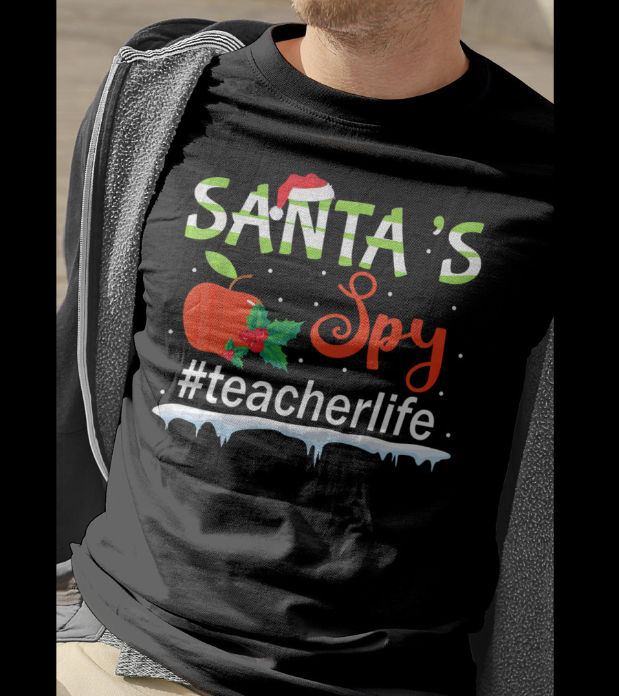 Santa's Spy Christmas Apple #TeacherLife T-Shirt