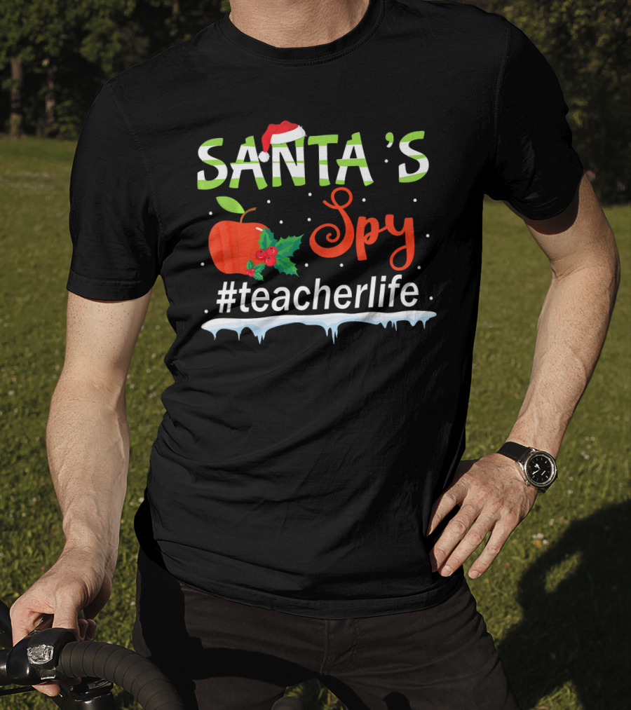 Santa's Spy Christmas Apple #TeacherLife T-Shirt