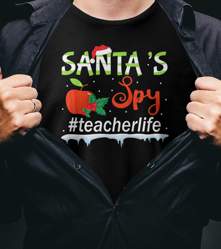 Santa's Spy Christmas Apple #TeacherLife T-Shirt
