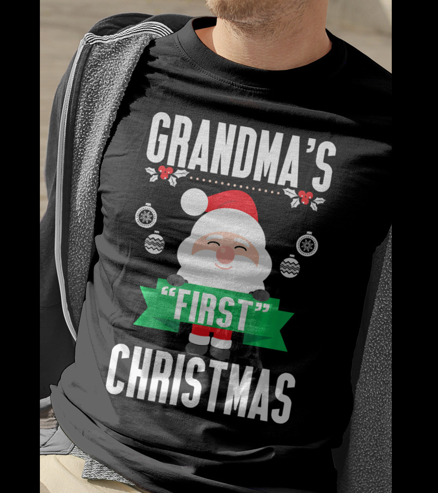 Grandma's First Christmas Santa Holiday Humor T-Shirt