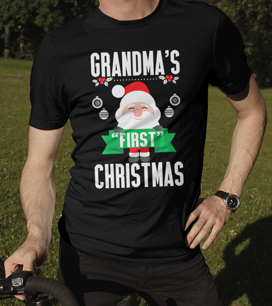 Grandma's First Christmas Santa Holiday Humor T-Shirt