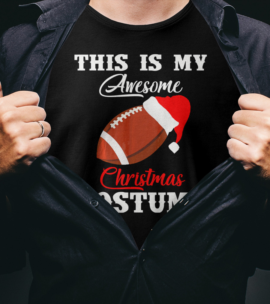 This Is My Awesome Christmas Costume Football Santa Hat T-Shirt