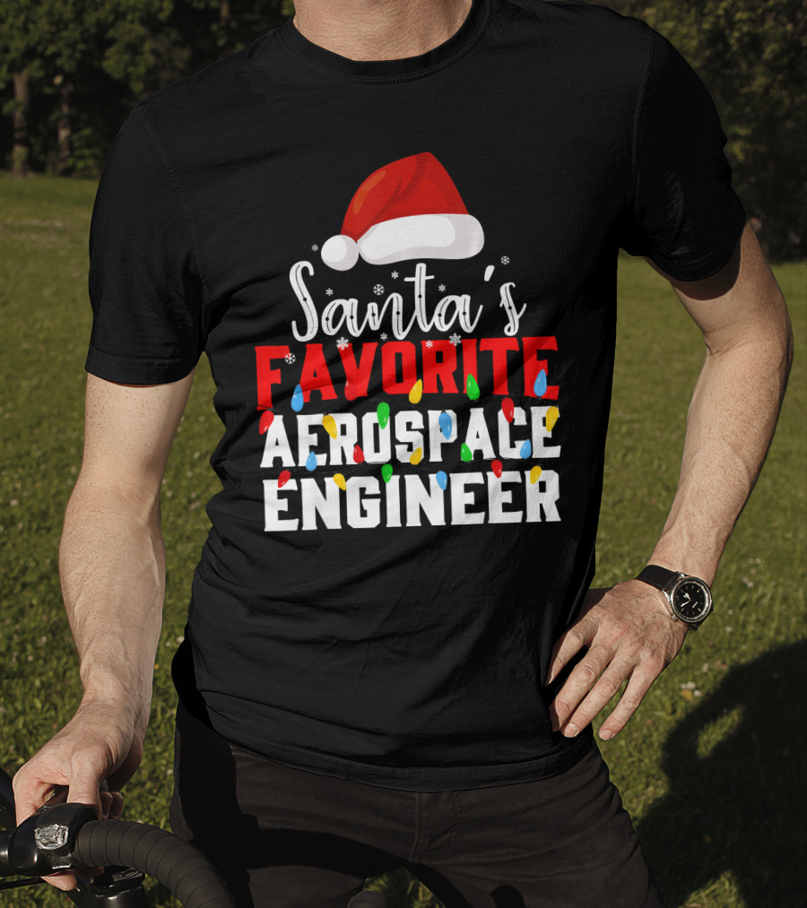 Santa's Favorite Aerospace Engineer Chris With Christmas Lights And Santa Hat T-Shirt