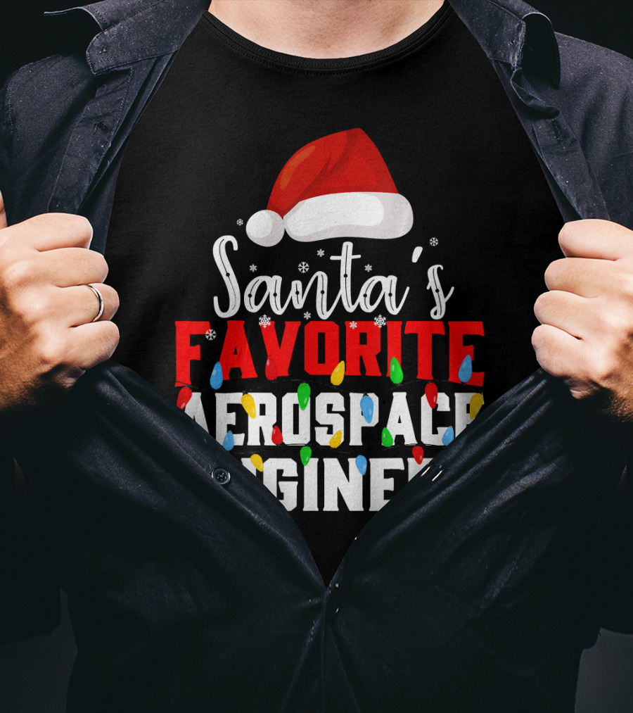 Santa's Favorite Aerospace Engineer Chris With Christmas Lights And Santa Hat T-Shirt