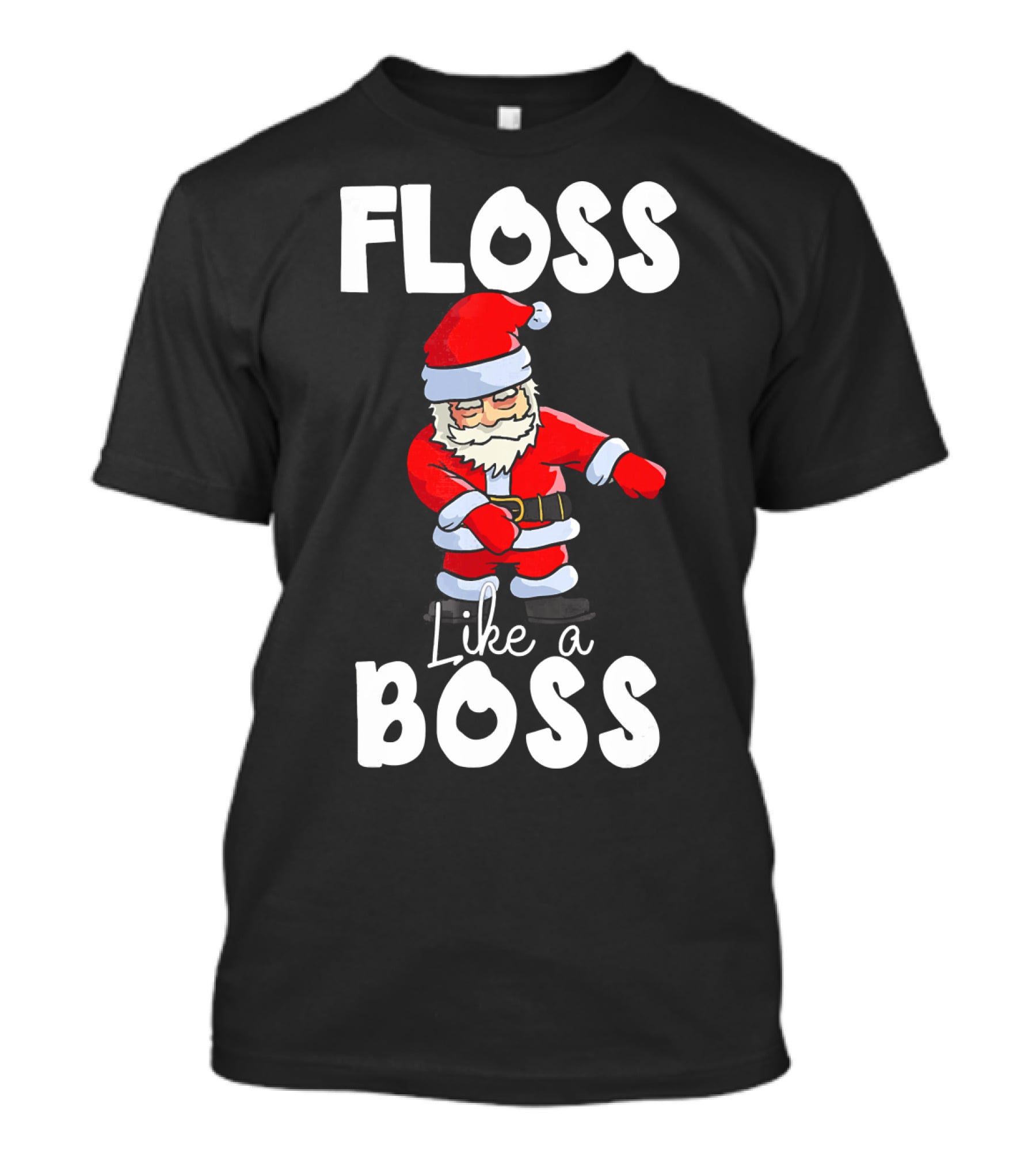 Floss Like A Boss Santa T-Shirt