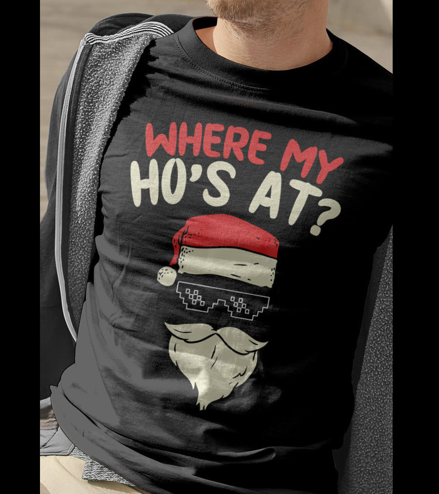 Where My Ho's At Santa Pixel Sunglasses T-Shirt