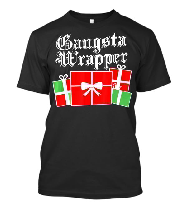 Gangsta Wrapper Christmas Gift Boxes T-Shirt