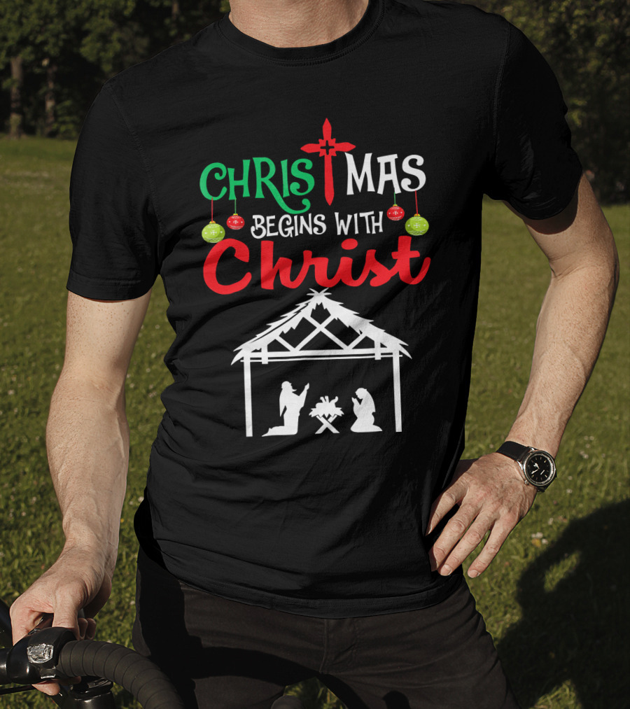 Christmas Begins With Christ Nativity Scene Christian T-Shirt
