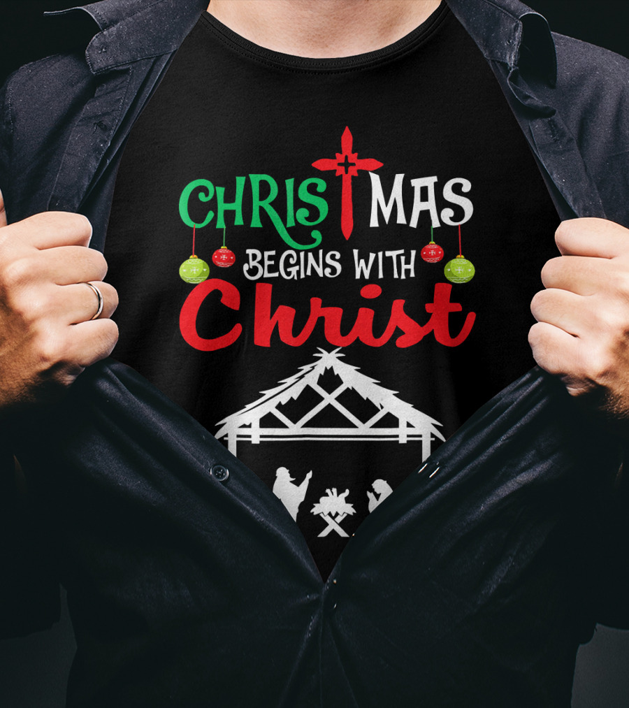 Christmas Begins With Christ Nativity Scene Christian T-Shirt