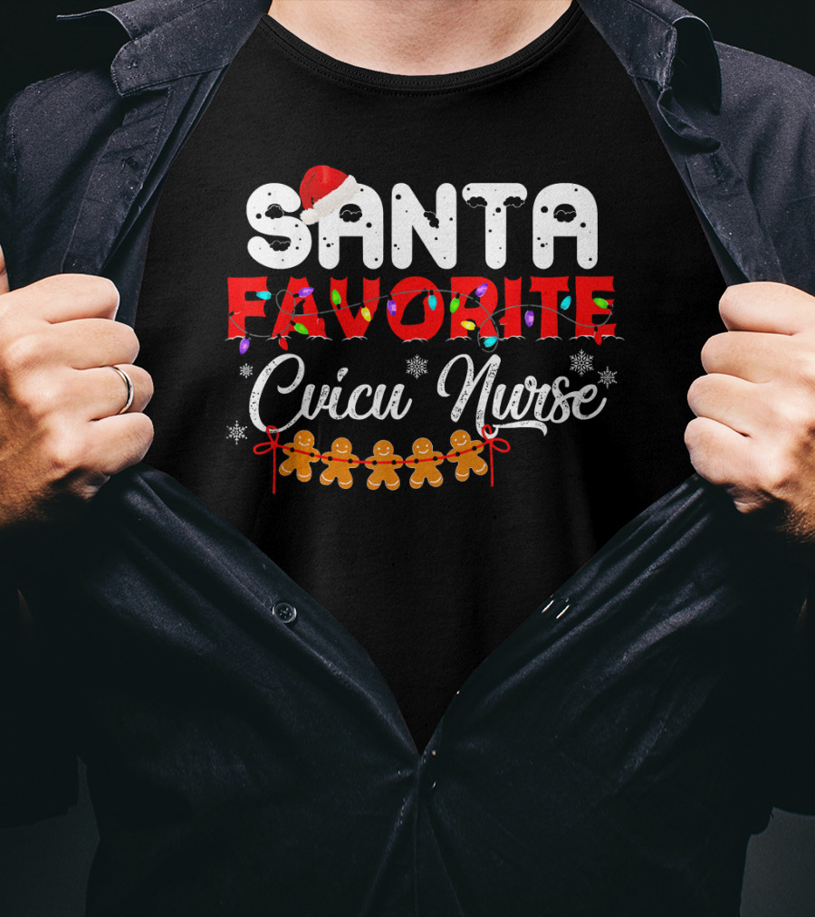 Santa's Favorite CVICU Nurse Christmas Gingerbread T-Shirt