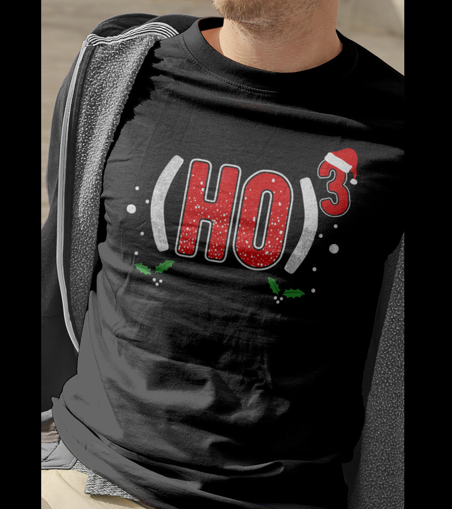 Ho Cubed (HO)³ Santa Hat Christmas T-Shirt