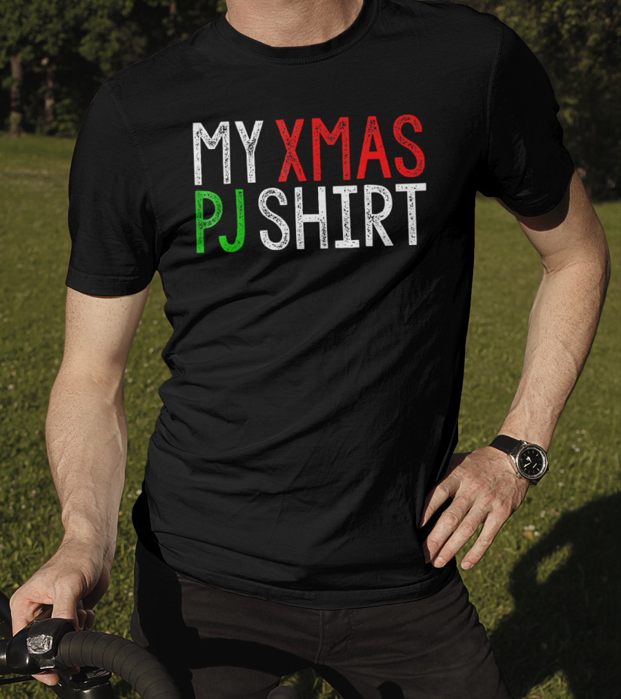 MY XMAS PJ T-Shirt