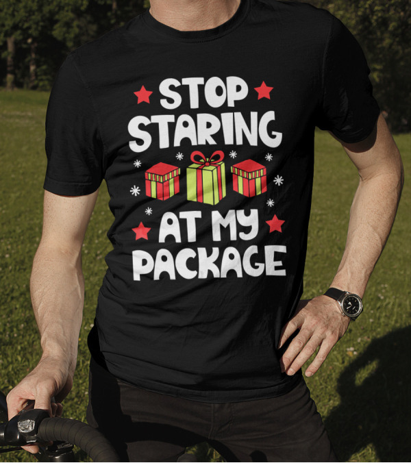 Stop Staring At My Package Christmas Gift Box Design With Stars And Snowflakes T-Shirt