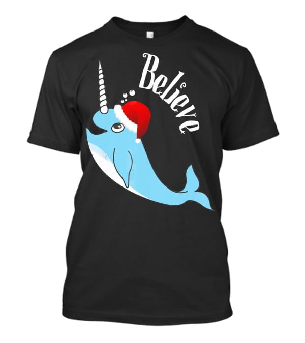 Believe Narwhal Christmas Cute Unicorn Santa Hat T-Shirt