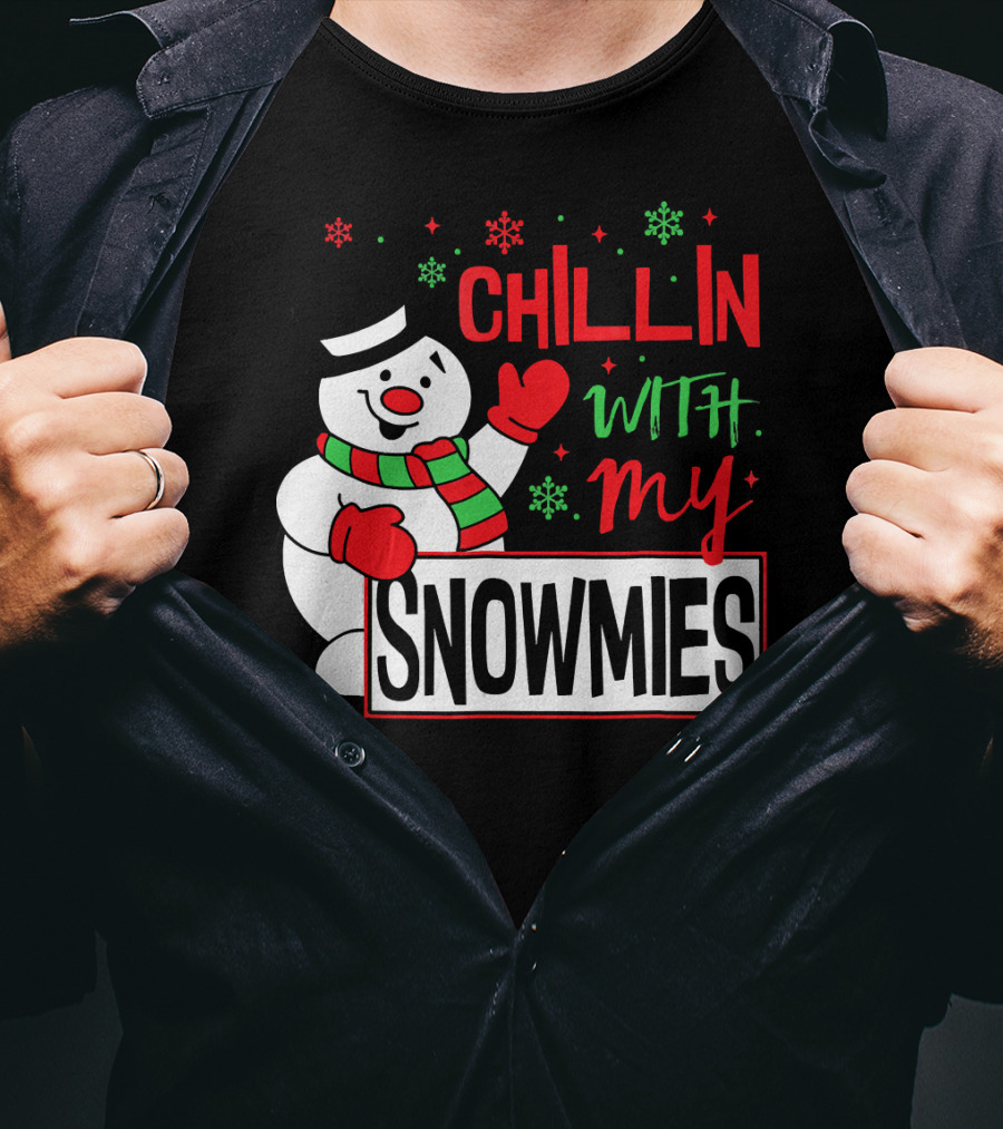 Chillin With My Snowmies Snowman Christmas In July T-Shirt