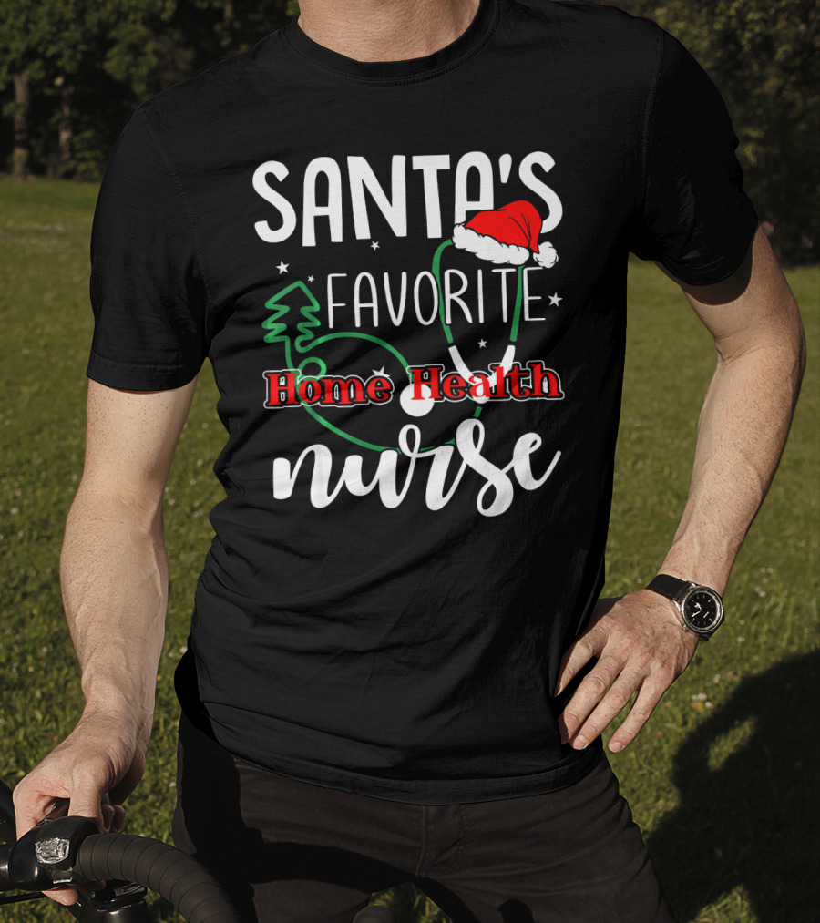 Santa's Favorite Home Health Nurse Stethoscope Christmas Hat Tree Stars T-Shirt