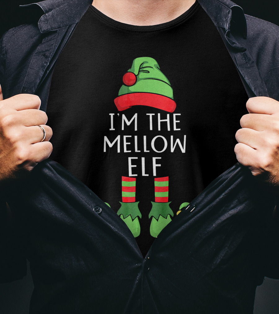I'm The Mellow Elf Matching Family Group T-Shirt
