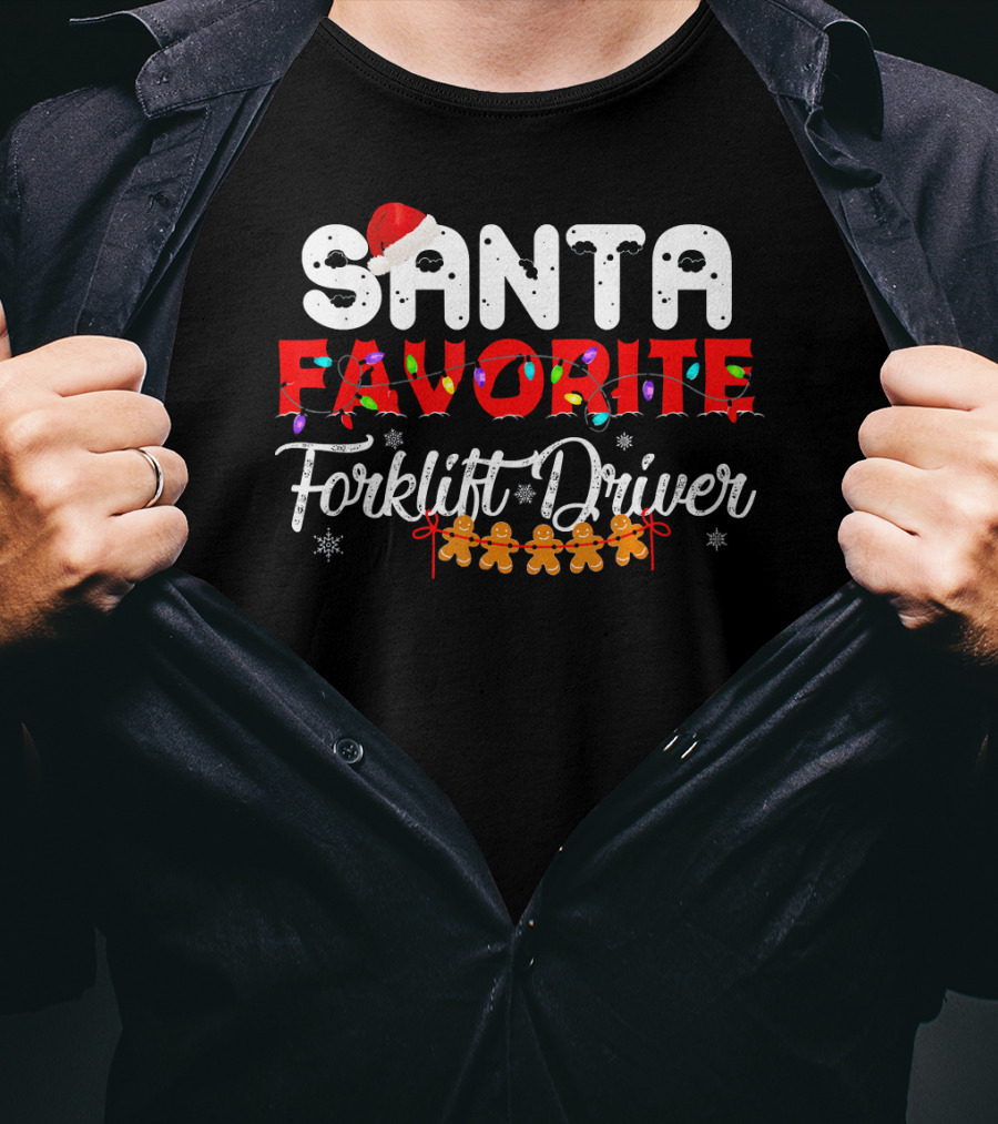 Santas Favorite Forklift Driver Christmas Gingerbread Lights T-Shirt