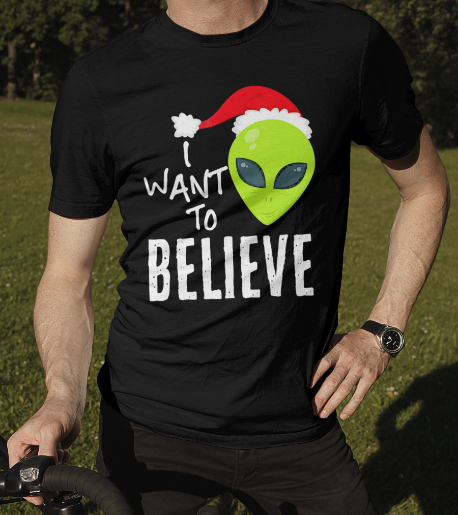 I Want To Believe Alien Santa Hat Christmas UFO T-Shirt
