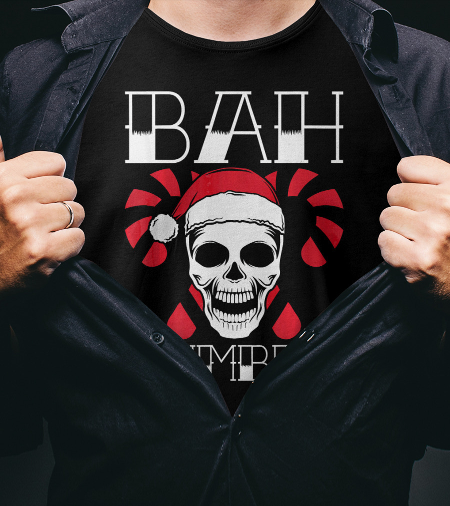 Bah Humbug Skull With Xmas Hat And Candy Canes T-Shirt